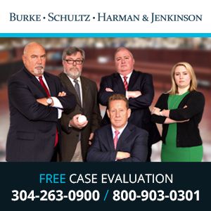 Burke Schultz Harman & Jenkinson - West Virginia Personal Injury Lawyers